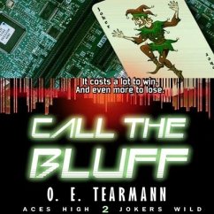 Call the Bluff - Tearmann, O. E.