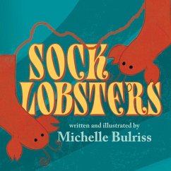 Sock Lobsters: Volume 1 - Bulriss, Michelle