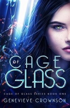 Cage of Glass - Crownson, Genevieve