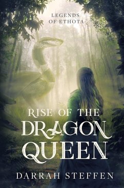 Rise of the Dragon Queen - Steffen, Darrah