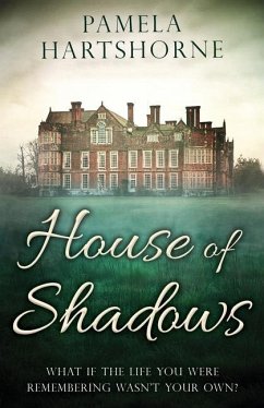 House of Shadows - Hartshorne, Pamela