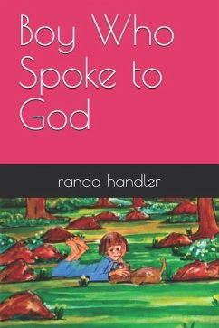 Boy Who Spoke to God - Handler, Randa