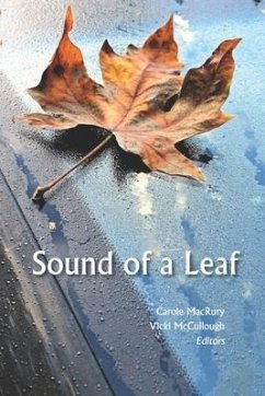 Sound of a Leaf: 2018 Seabeck Haiku Getaway Anthology - Haiku Northwest