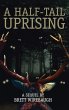 A Half-Tail Uprising - Bild 1