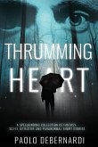 Thrumming Heart