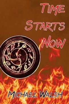 Time Starts Now - Walsh, Michael