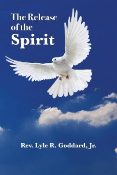 The Release of the Spirit - Goddard, Lyle