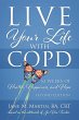 Live Your Life with COPD - 52 Weeks of... - Bild 1
