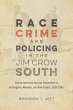 Race, Crime, and Policing in the Jim... - Bild 1