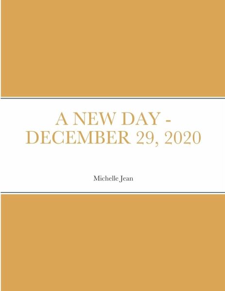 A NEW DAY - DECEMBER 29, 2020