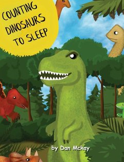 Counting Dinosaurs to Sleep - Mckay, Dan