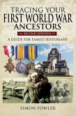 Tracing Your First World War Ancestors - Second Edition