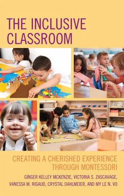 The Inclusive Classroom - McKenzie, Ginger Kelley; Zascavage, Victoria S.; Rigaud, Vanessa M.