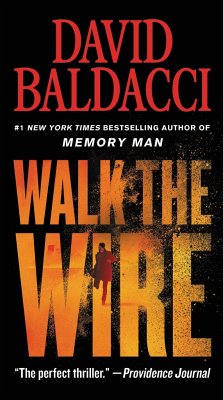 Walk the Wire - Baldacci, David