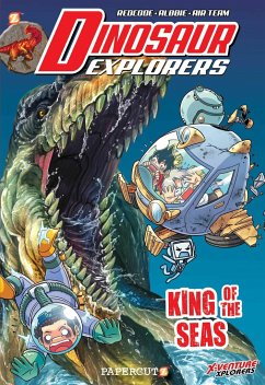 Dinosaur Explorers Vol. 9: King of the Seas - Redcode; Albbie