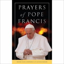 Prayers of Pope Francis - Us Conference of Catholic Bishops