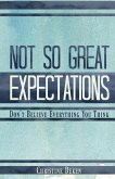 Not So Great Expectations
