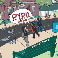 P.Y.P.U. (Pie Pa) - Perry, Renee'