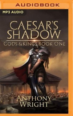 Caesar's Shadow - A Litrpg Series - Wright, Anthony