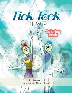 Tick, Tock, TIME Coloring Book - Hammond, Russ