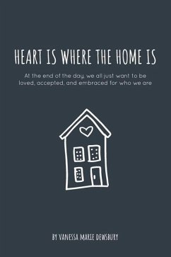 heart is where the home is - Dewsbury, Vanessa Marie
