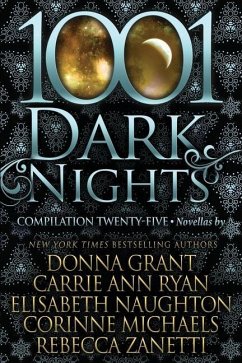 1001 Dark Nights: Compilation Twenty-Five - Ryan, Carrie Ann; Naughton, Elisabeth; Michaels, Corinne