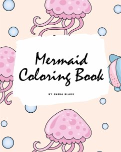 Mermaid Coloring Book for Children (8x10 Coloring Book / Activity Book) - Blake, Sheba