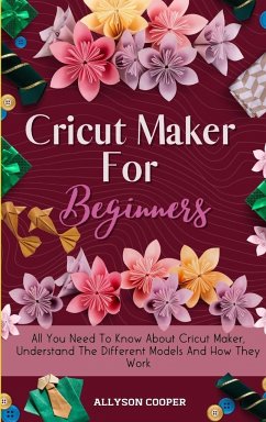 Cricut Maker For Beginners - Cooper, Allyson