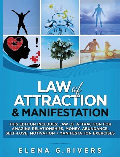 Law of Attraction & Manifestation - Rivers, Elena G.