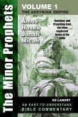 The Minor Prophets - Volume One: Teaching and Preaching from the Often Neglected Books of the Bible