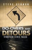 Do-Overs And Detours