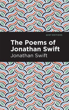The Poems of Jonathan Swift - Swift, Jonathan