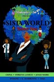 Sista World: Twisted Tales