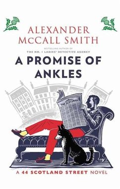 A Promise of Ankles: A 44 Scotland Street Novel - McCall Smith, Alexander