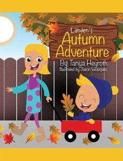 Landen's Autumn Adventure - Heyroth, Tanya