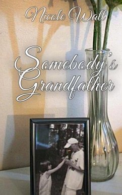 Somebody's Grandfather: True Stories of Identity and Hope