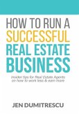How to Run a Successful Real Estate Business