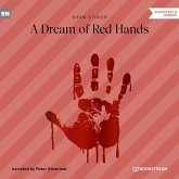 A Dream of Red Hands (MP3-Download) A Dream of Red Hands (MP3-Download)