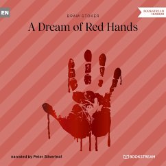 A Dream of Red Hands (MP3-Download) - Stoker, Bram