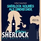 Die Originale: Sherlock Holmes als Einbrecher (MP3-Download)