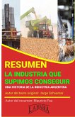 Resumen de la Industria que Supimos Conseguir de Jorge Schvarzer (RESÚMENES UNIVERSITARIOS) (eBook, ePUB)