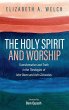 The Holy Spirit and Worship - Bild 1