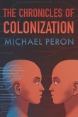 The Chronicles of Colonization