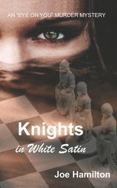 Eye on You - Knights in White Satin - Hamilton, Joe