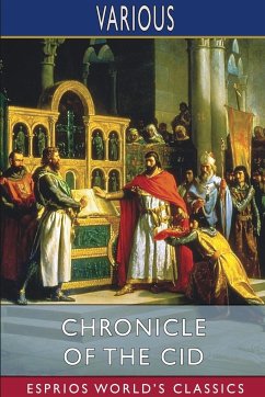 Chronicle of the Cid (Esprios Classics) - Various