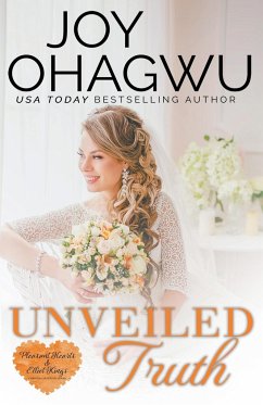 Unveiled Truth - A Christian Suspense - Book 3 - Ohagwu, Joy
