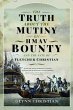 Truth about Mutiny on Hmav Bounty and... - Bild 1