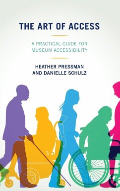 The Art of Access - Pressman, Heather; Schulz, Danielle