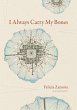 I Always Carry My Bones - Bild 1
