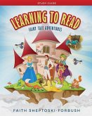 Learning to Read: Fairy Tale Adventures Study Guide